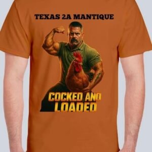 COCKED AND LOADED ROOSTER SHIRT